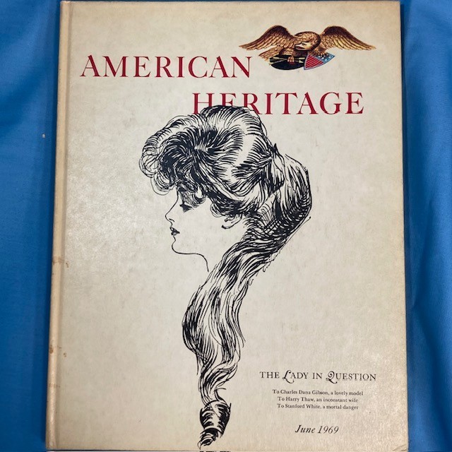 American Heritage, Hardcover Books, Apprx 100 pages each, 1969 – 1970 “YOU PICK”