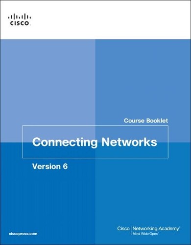 Connecting Networks v6 Course Booklet – 9781587134319