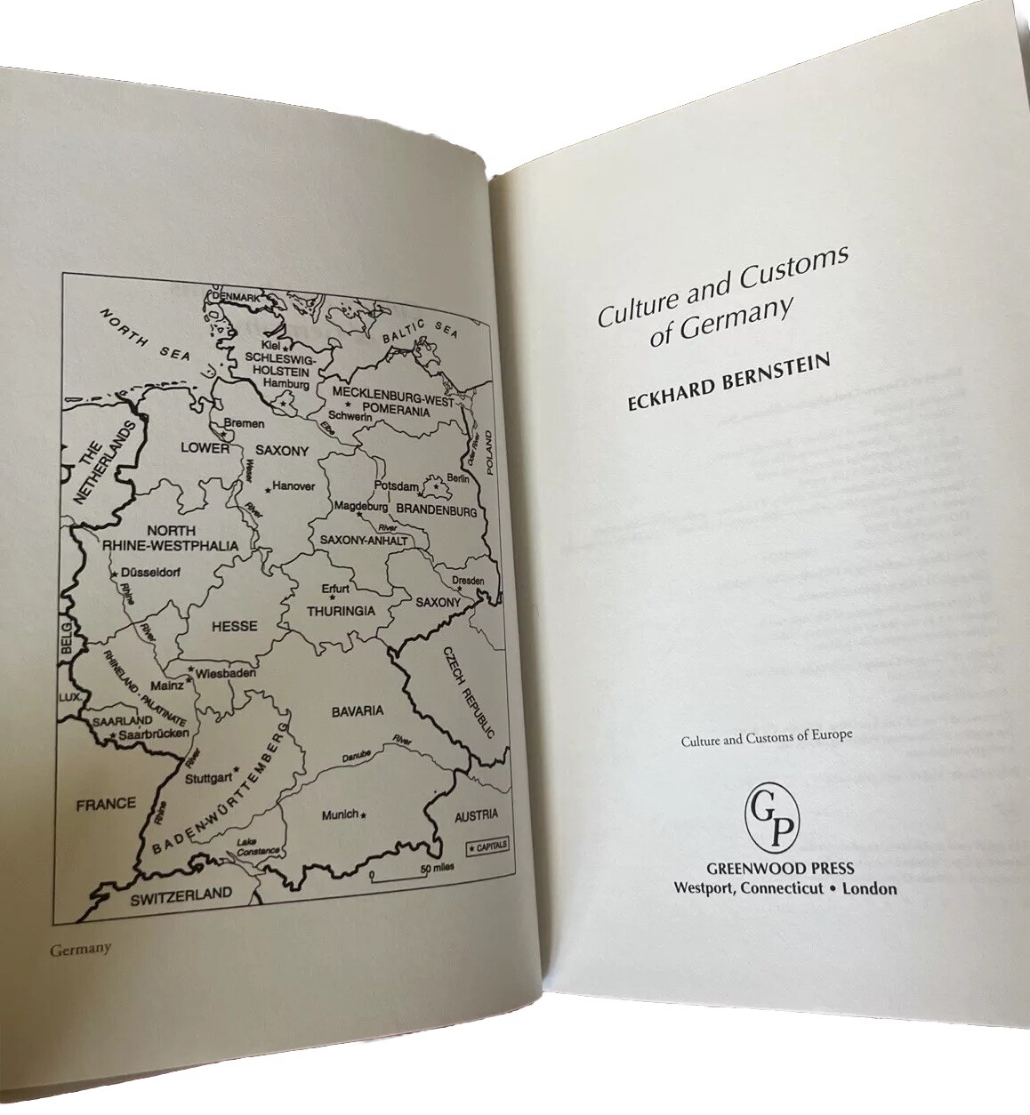 Culture and Customs of Germany by Eckhard Bernstein Photos of Actual Book