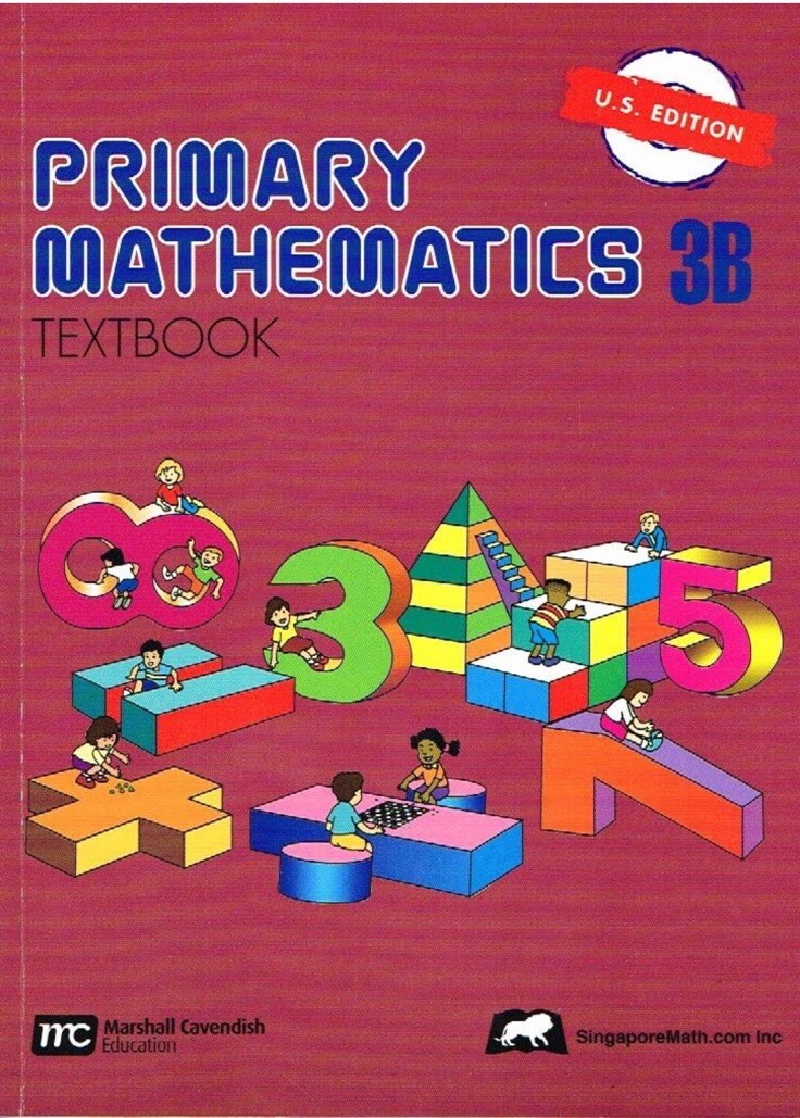 Primary Mathematics 3B: Textbook – Paperback By Singapore Math – BRAND NEW
