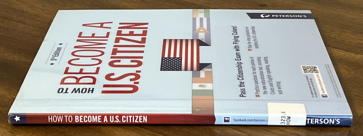 How to Become a U. S. Citizen Paperback Peterson’s 5th Edition