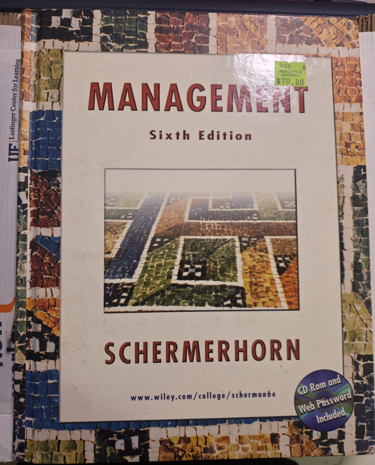 John Wiley & Sons Management 6th Ed Textbook w/ CD-ROM Schermerhorn Jr 2006