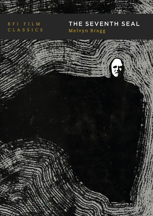 NEW BOOK The Seventh Seal by Melvyn Bragg (2020)