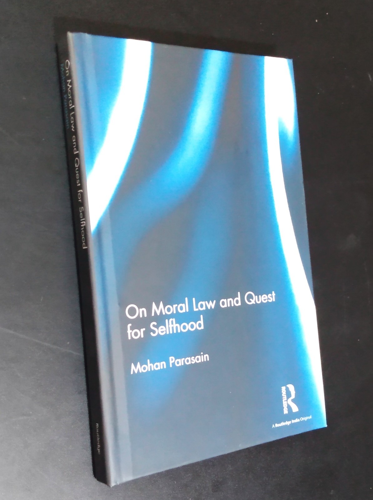 ON MORAL LAW AND THE QUEST FOR SELFHOOD – Mohan Parasain (2017) As New