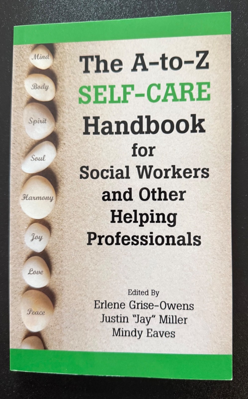The A-to-Z Self-Care Handbook for Social Workers and Other Helpin