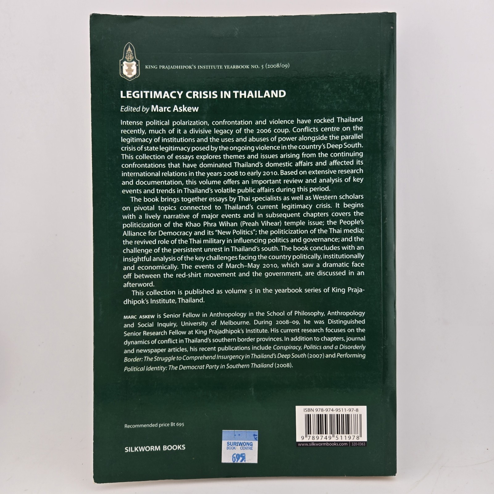 Legitimacy Crisis in Thailand by Marc Askew 2010 Paperback History Politics