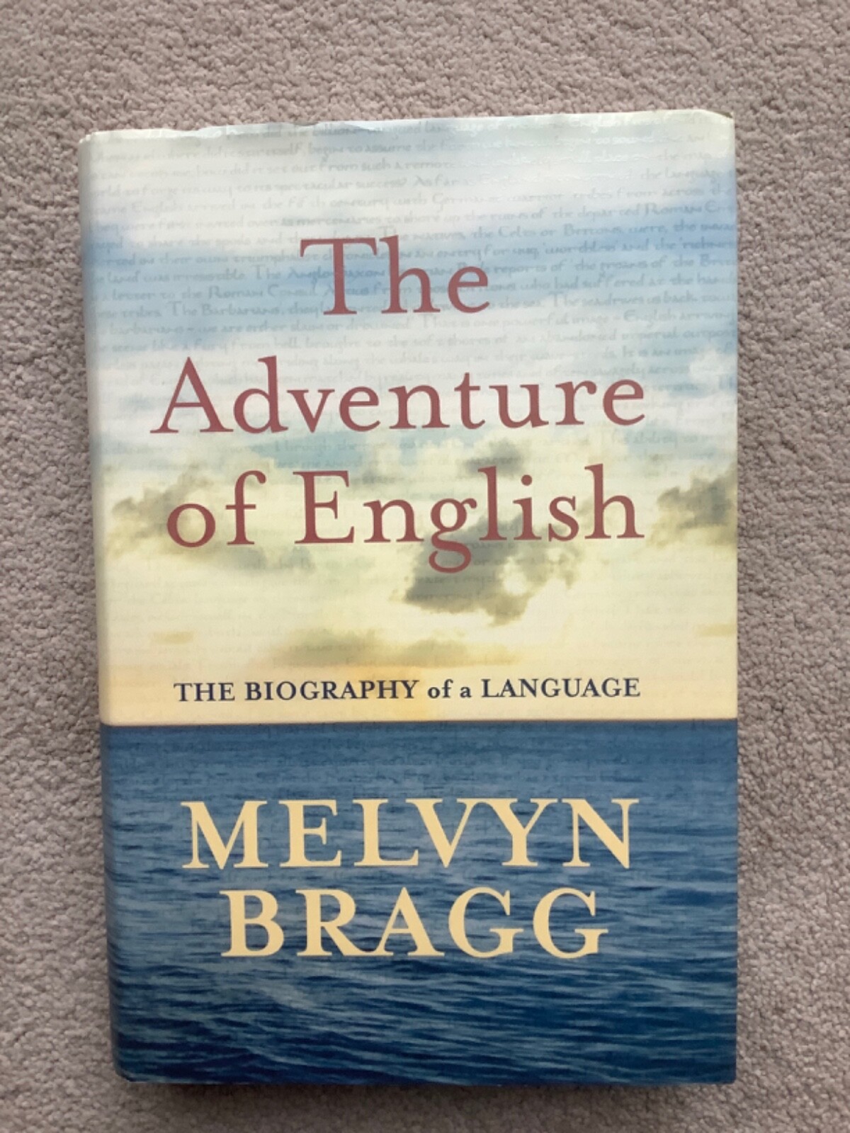 THE ADVENTURE OF ENGLISH/1ST/SIGNED/MELVYN BRAGG