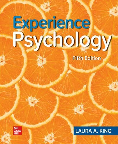 Loose Leaf Experience Psychology by Laura A. King (2021, Ringbound)