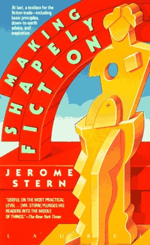 Making Shapely Fiction Mass Market Paperbound Jerome Stern