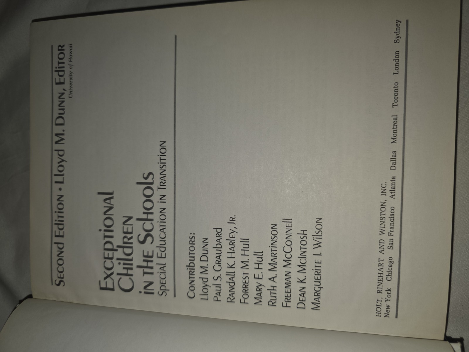 EXCEPTIONAL CHILDREN IN THE SCHOOLS 2nd edition Dunn 1973 HC