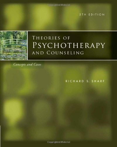 THEORIES OF PSYCHOTHERAPY & COUNSELING: CONCEPTS AND By Richard S. Sharf *VG+*