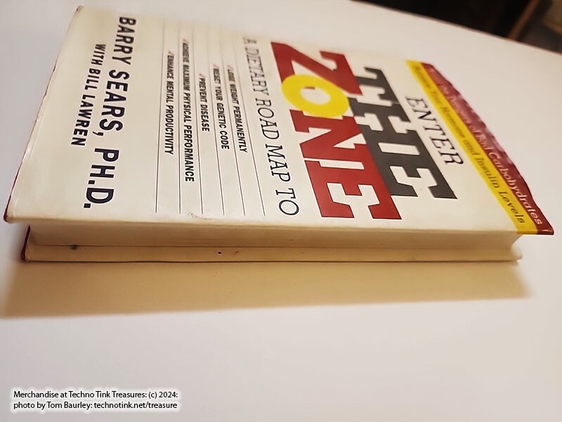 The Zone Ser.: The Zone : Revolutionary Life Plan to Put Your Body in Total…