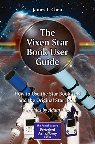 The Vixen Star Book User Guide: How to U…, Chen, Adam