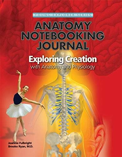 Anatomy Notebooking Journal (Young Explorer Series) (Young Explorer (Apol – GOOD