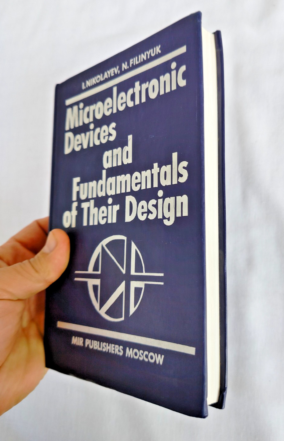 Microelectronic Devices and Fundamentals of Their Design by Nikolayev & Filinyuk