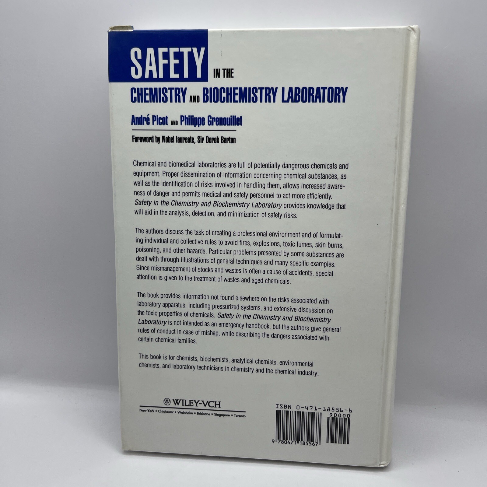 Safety in the Chemistry and Biochemistry Laboratory, Andr’e Picot
