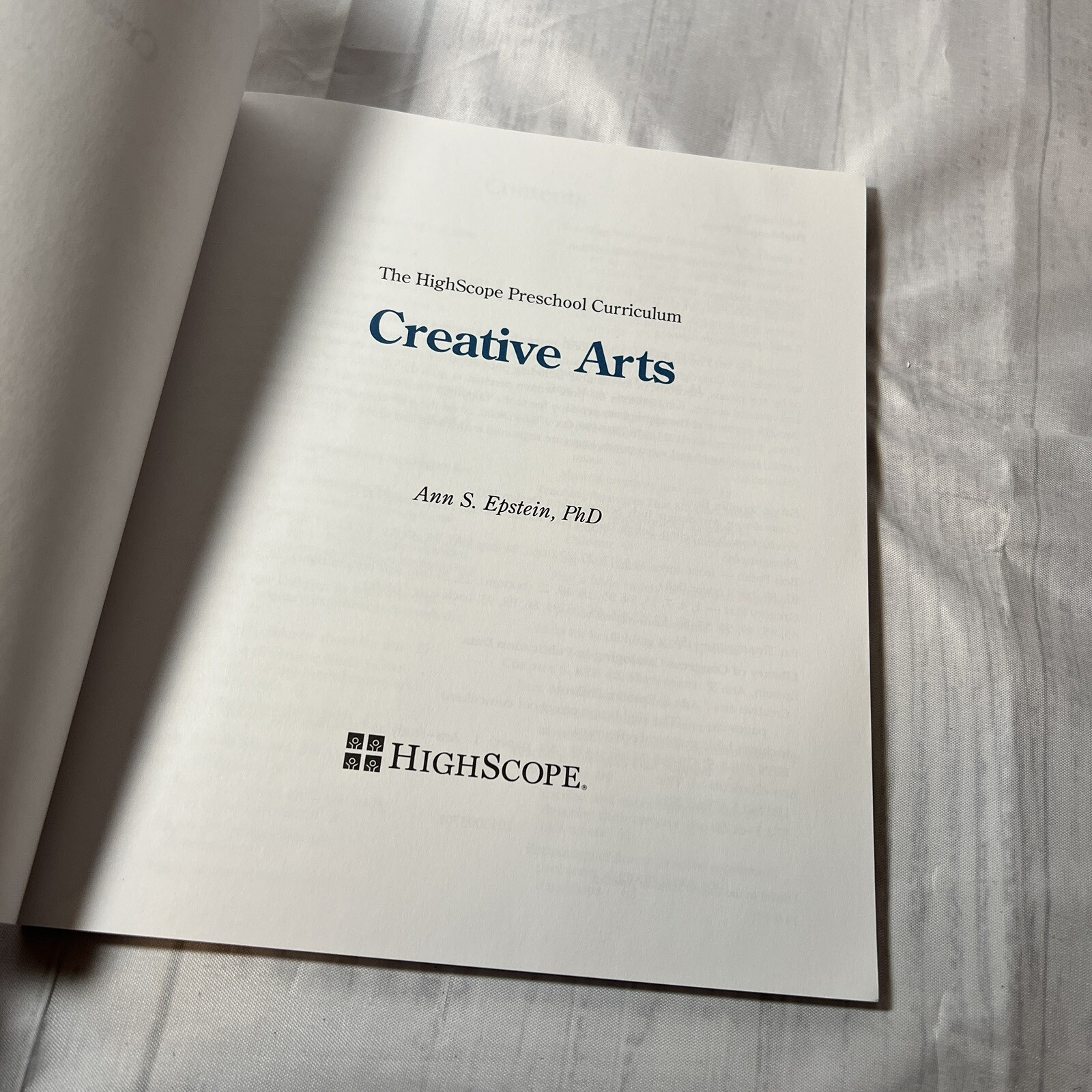 Creative Arts. The High Scope Preschool Curriculum