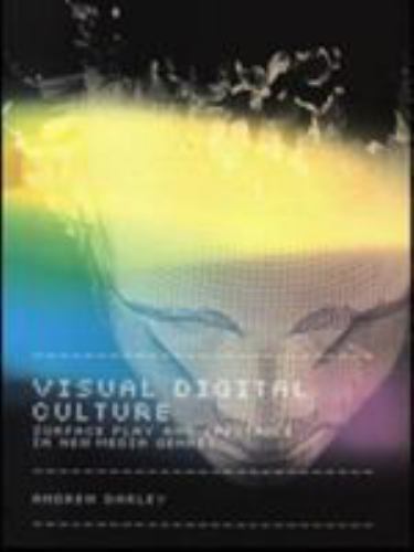 Sussex Studies in Culture and Communication Ser.: Visual Digital Culture :…