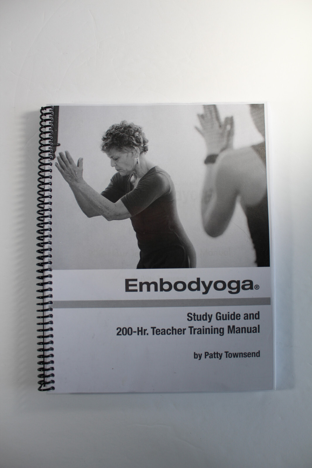 Embodyoga Study Guide & 200 Hr. Training Manual Spiral Bound 243 pp. 9″ x 11″