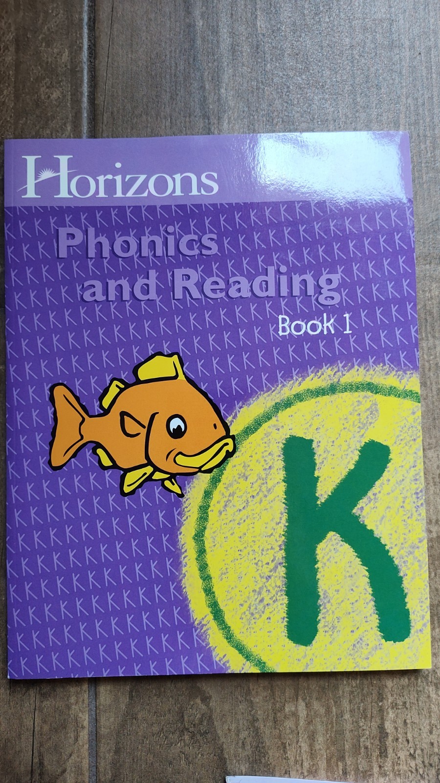 Horizons Phonics & Reading Book 1, Teacher Guide And Unused Student Book Grade K