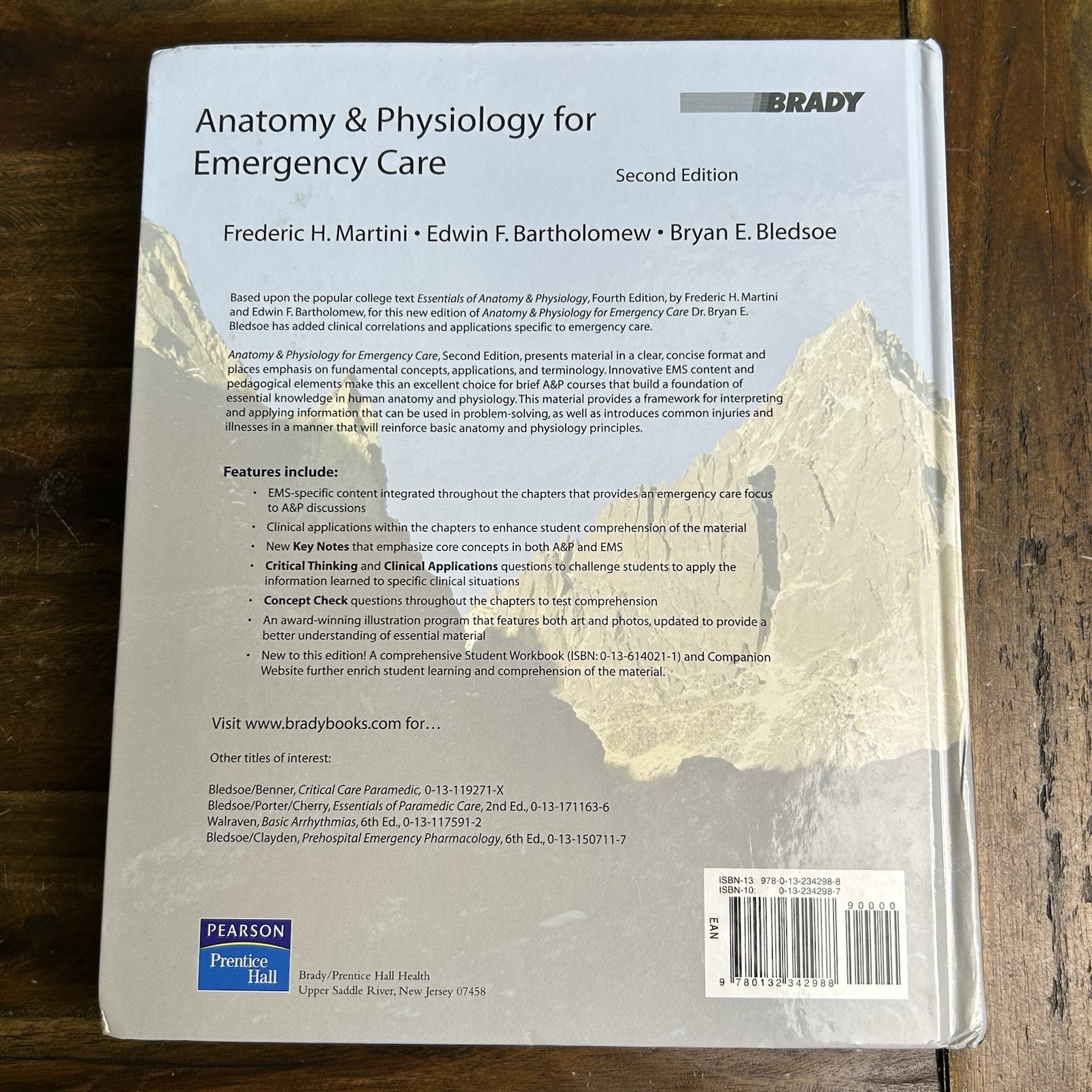 Anatomy & Physiology for Emergency Care 2nd Ed Hardcover – Brady 2008