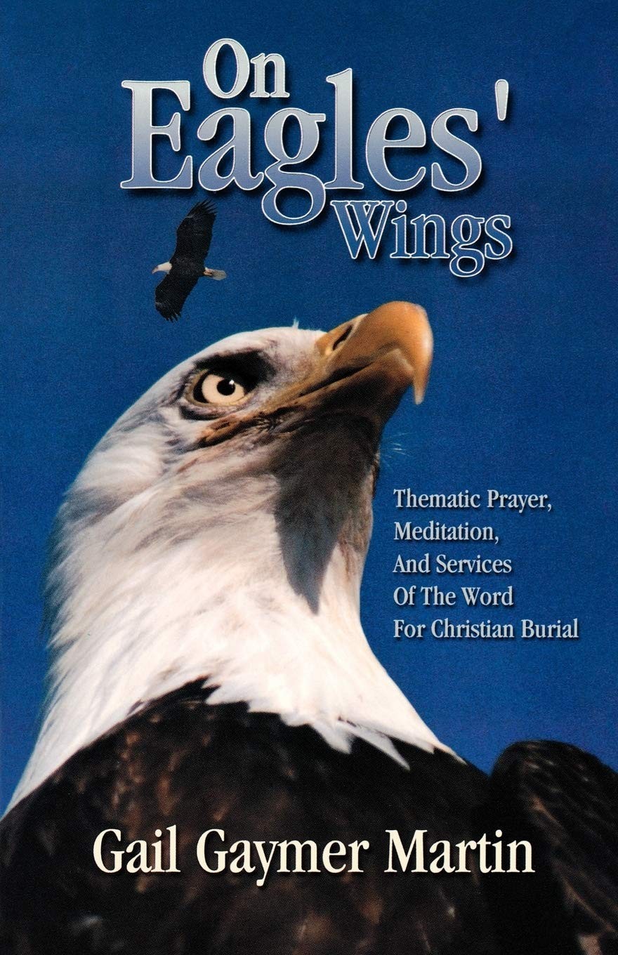 On Eagles’ Wings: Thematic Prayer, Meditation, And Services Of The Word For …