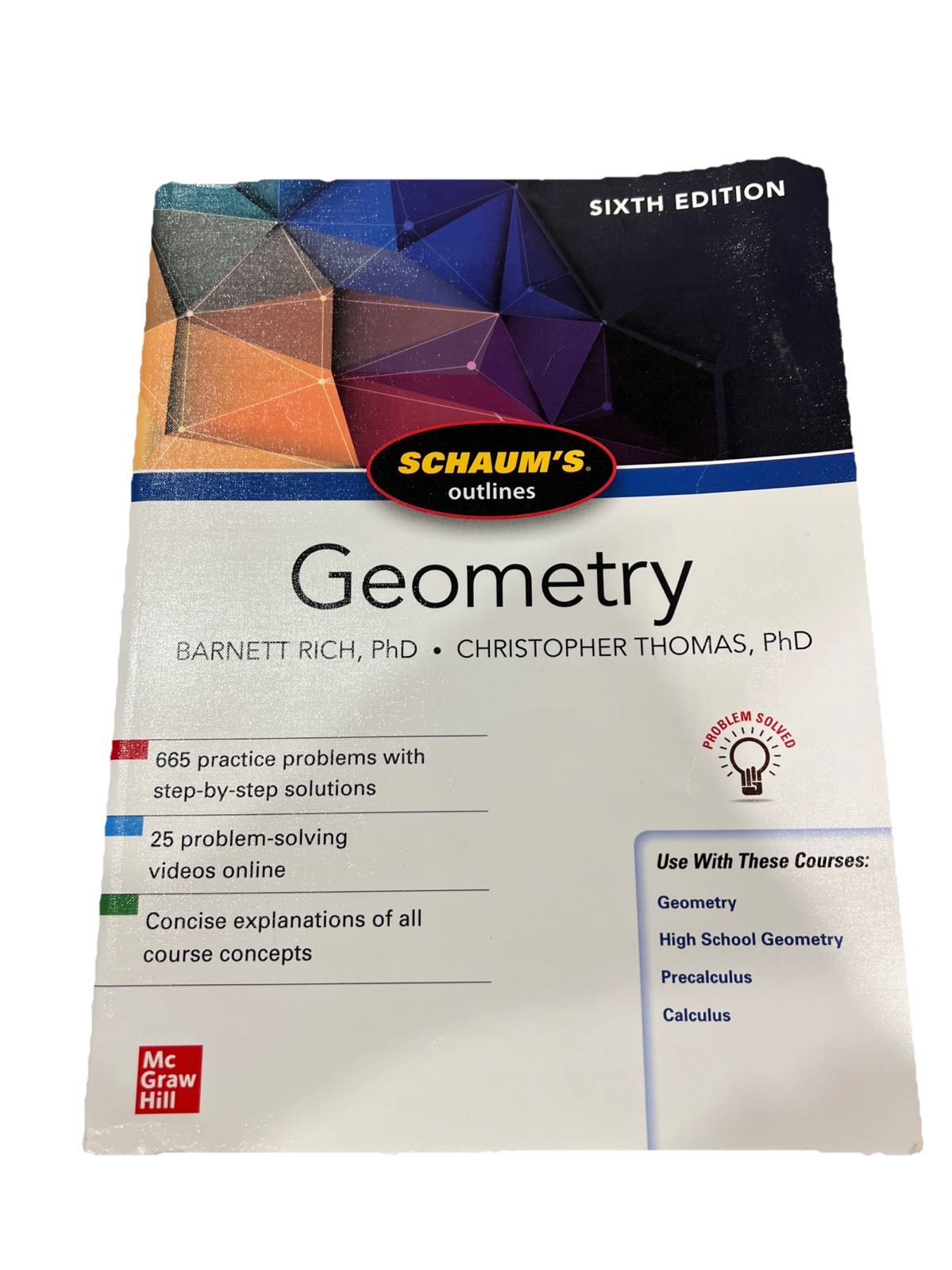 Schaum’s Outline of Geometry by Barnett Rich and Christopher Thomas