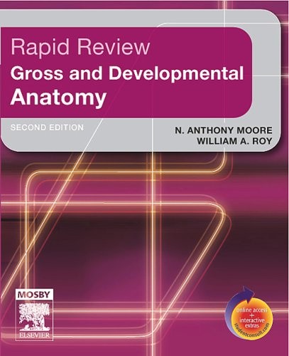 Rapid Review Gross and Developmental Anatomy: With STUDENT CONSULT Online Ac…