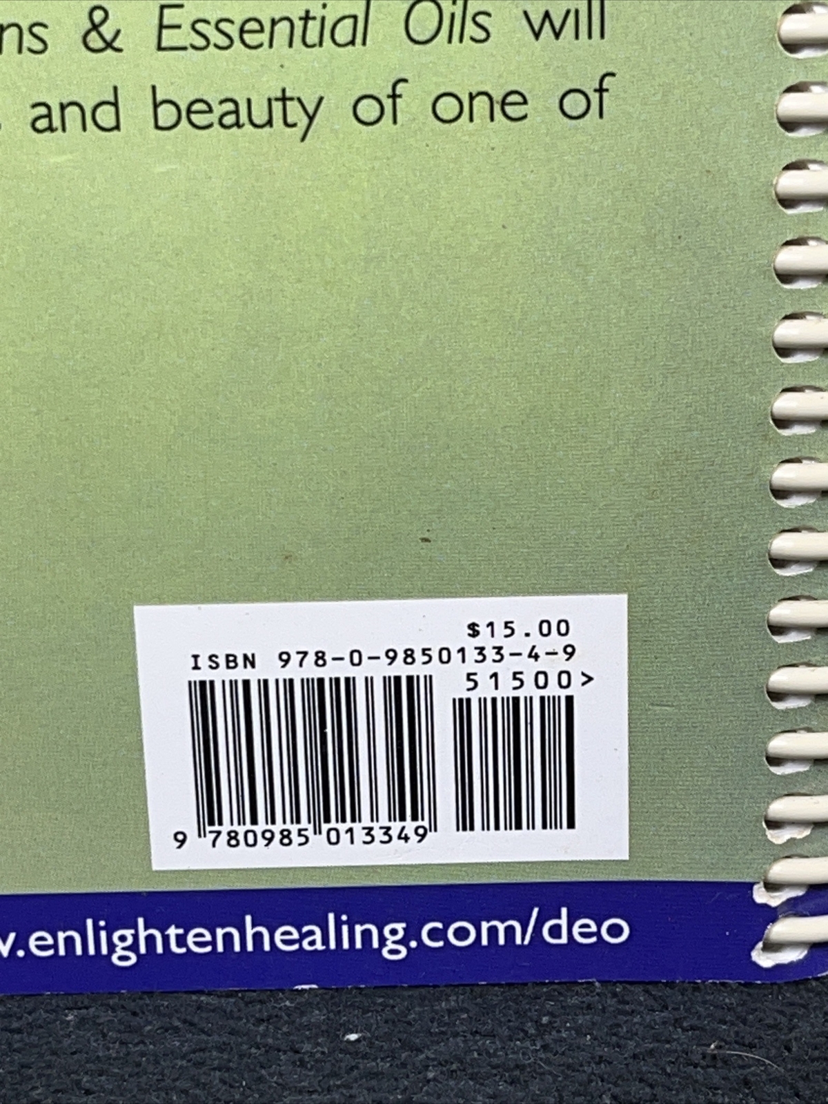 Emotions and Essential Oils : A Modern Resource for Healing by Enlighten 2012 PB