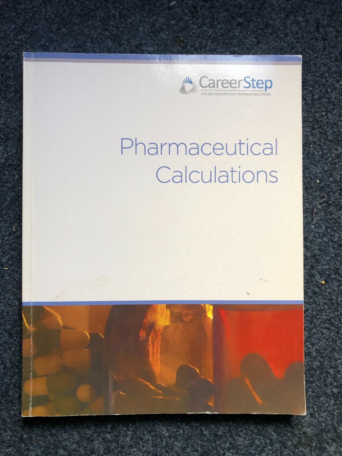 LOT OF 5 CAREER STEP PHARMACY PAPERBACK TEXT BOOKS –