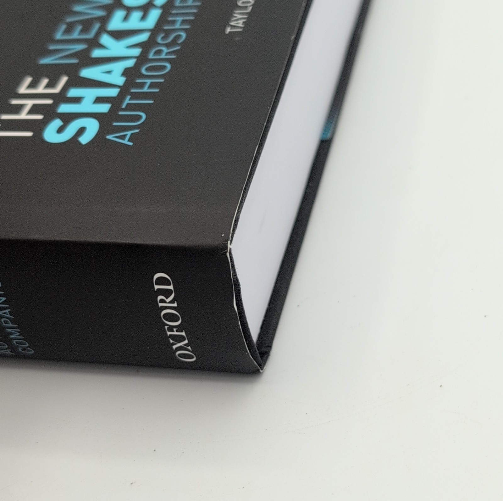 The New Oxford Shakespeare: Authorship Companion by Gary Taylor (English) HC