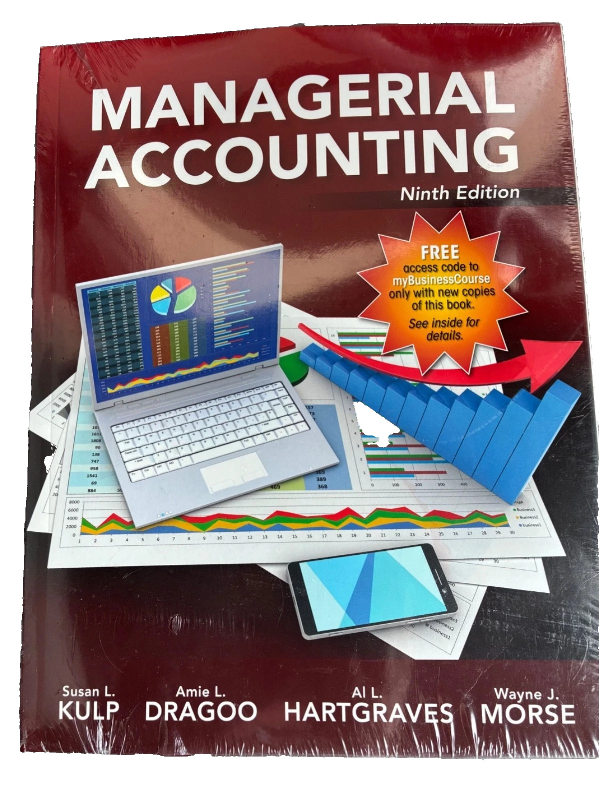 NEW Managerial Accounting Ninth Edition, Susan Kulp, Al Hartgraves & Amie Dragoo