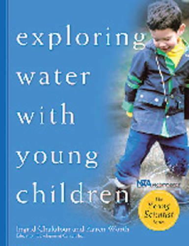 Exploring Water with Young Children (The Young Scientist Series) – GOOD