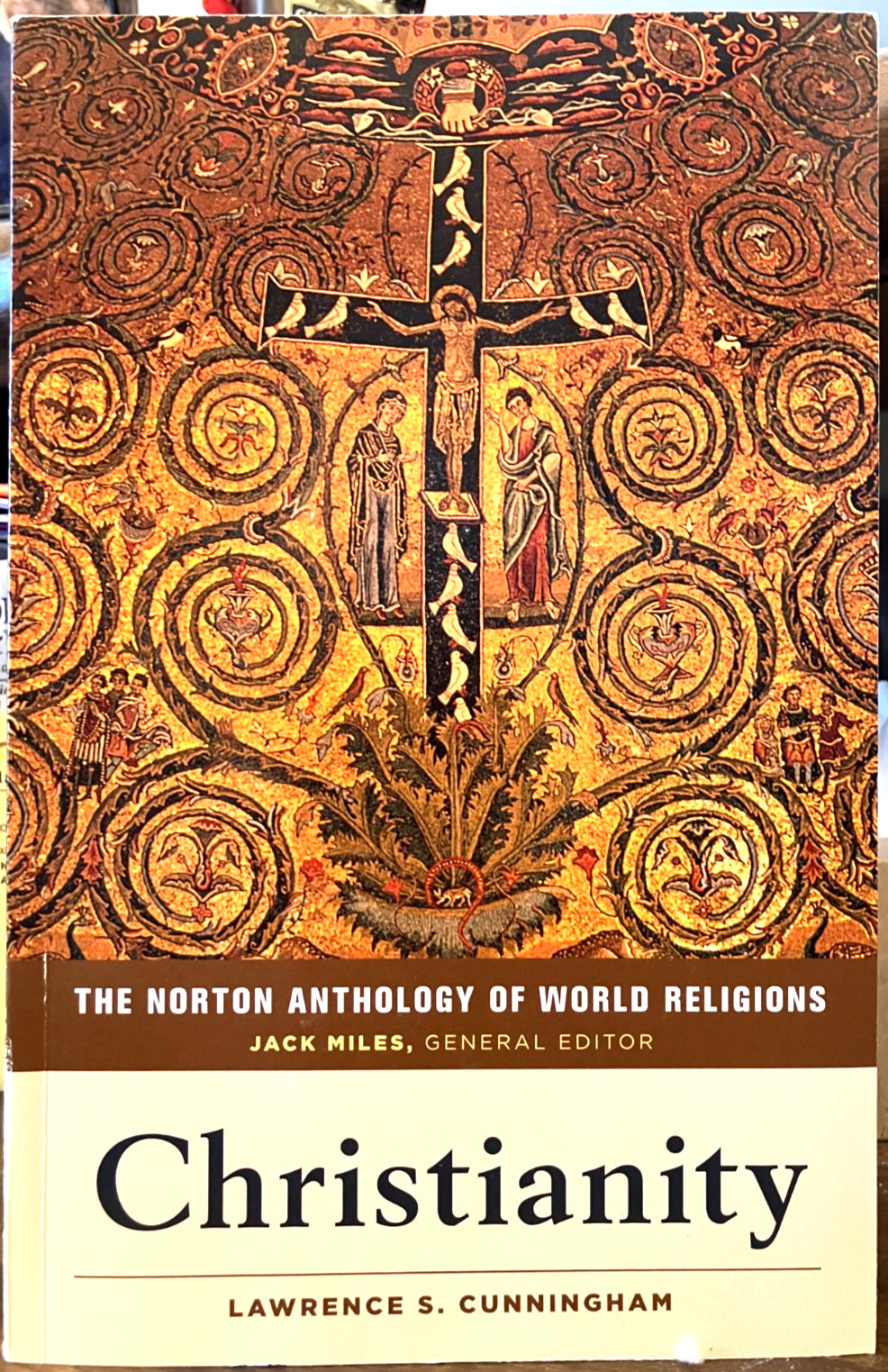 Norton Anthology of World Religions : Christianity by Cunningham- PB Exam Copy