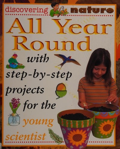 All Year Round: 1 (Discover Nature), Hewitt, Sally, Good Book