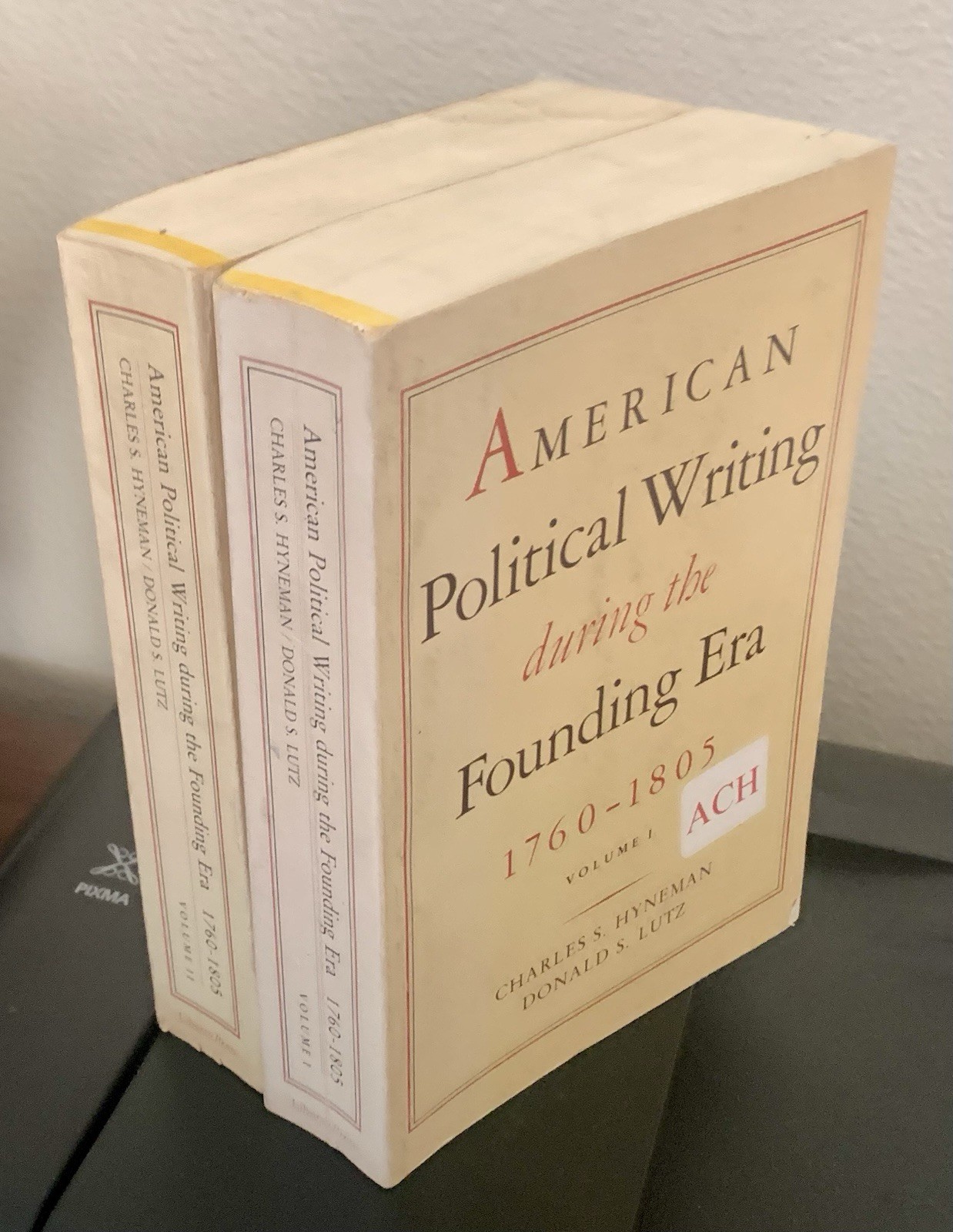 American Political Writing During the Founding Era: 1760-1805 Volume 1, 2