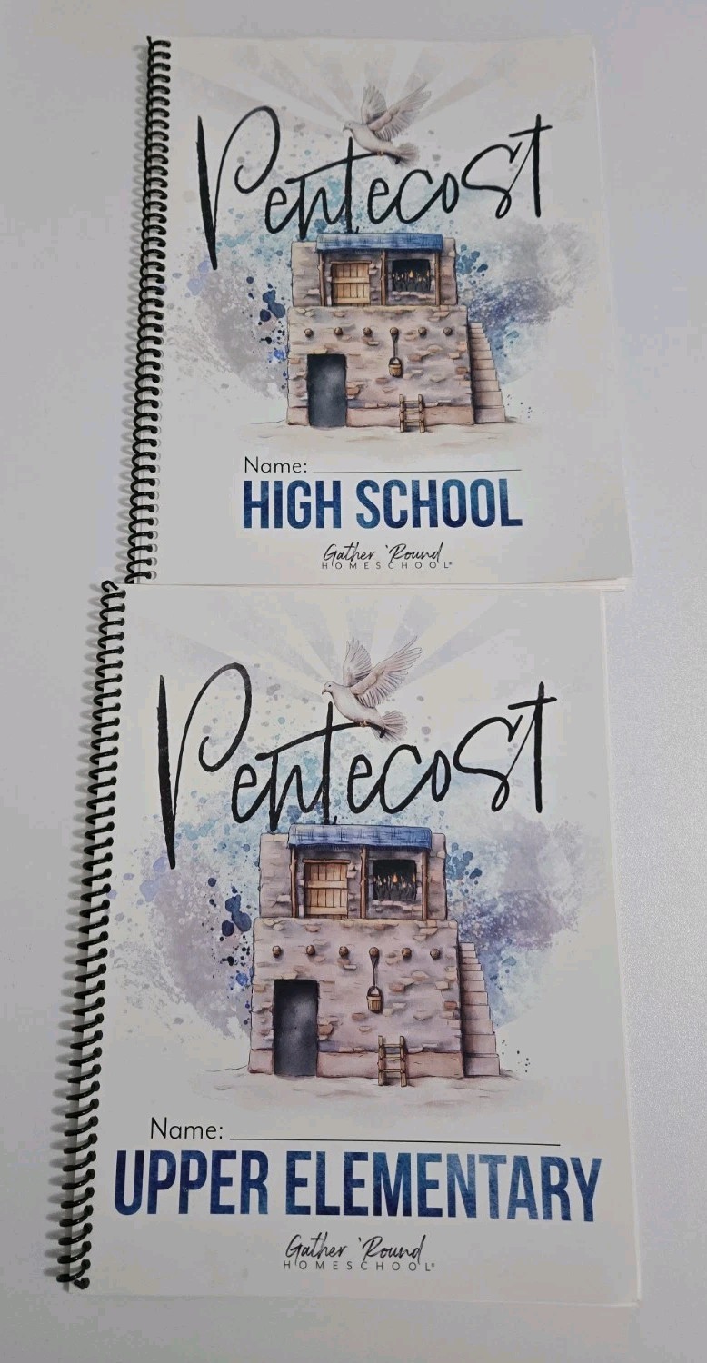 Gather Round Homeschool Pentecost 2 Workbooks High School & Upper Elementary
