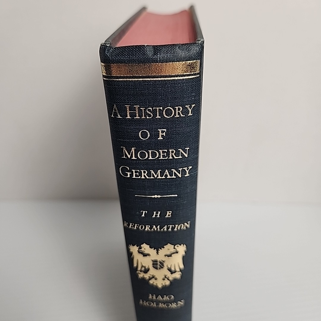 A History of Modern Germany The Reformation by Hajo Holborn HC 1967
