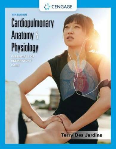 Cardiopulmonary Anatomy & Physiology: Essentials of Respiratory Care – GOOD