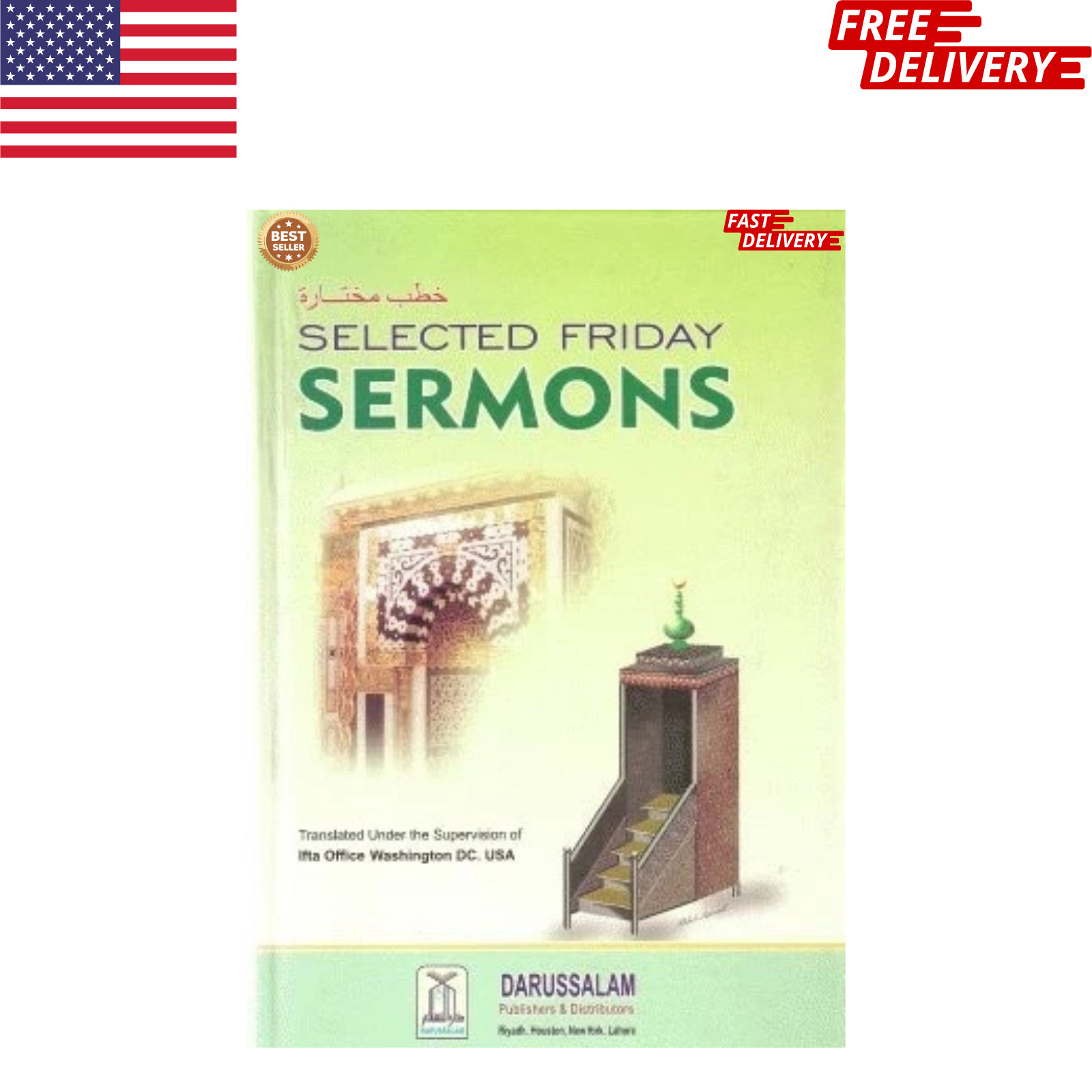 Selected Friday Sermons by Ifta Office Washington
