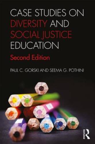 Case Studies on Diversity and Social Justice Education – Paperback – GOOD