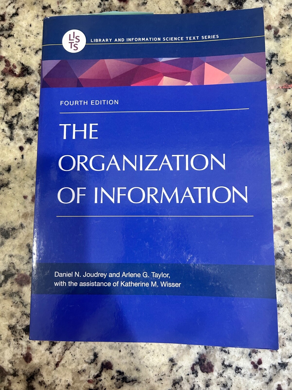 Library and Information Science Text Ser.: Organization of Information by Arlene
