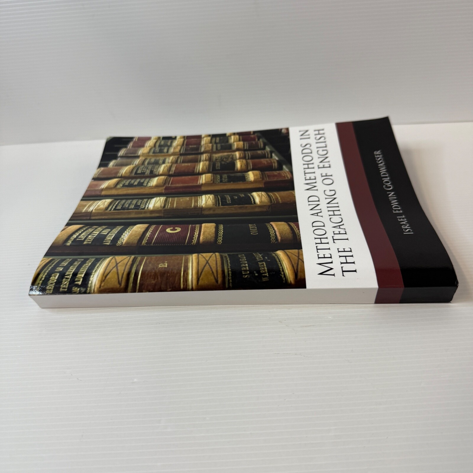 Method And Methods In The Teaching Of English Israel Edwin Goldwasser PB Reprint