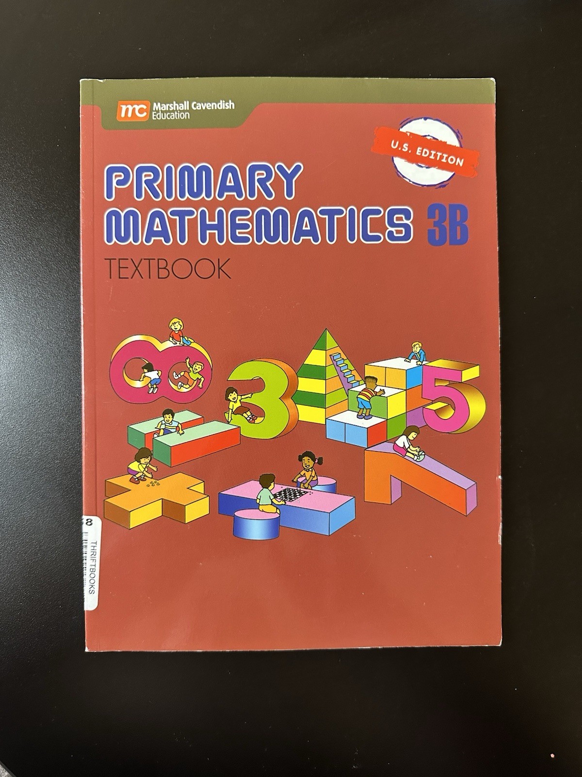 Singapore Primary Mathematics 3B Textbook/Workbook Set U.S. Edition