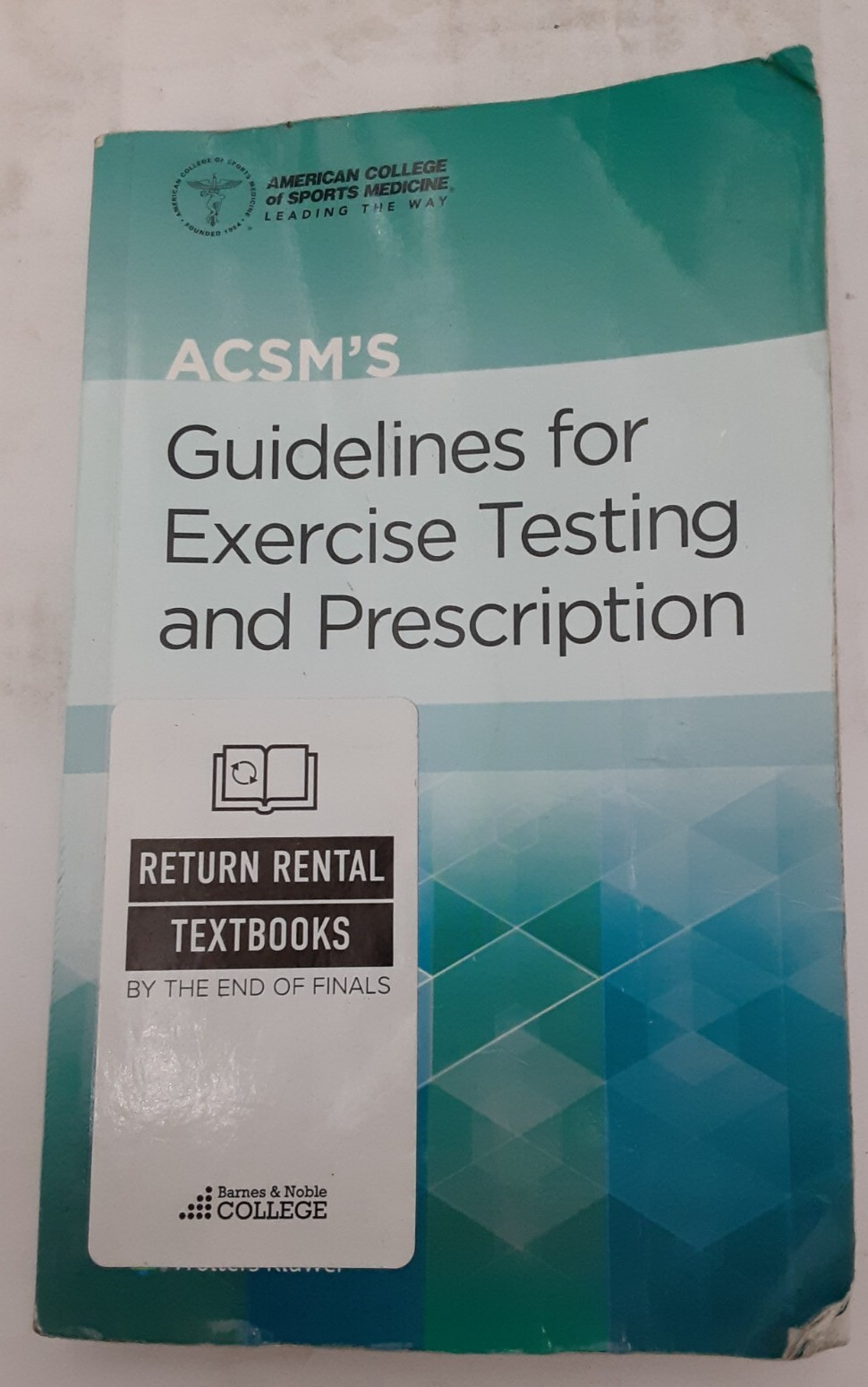 American College of Sports Medicine ACSM’s Guidelines for Exercise Testing
