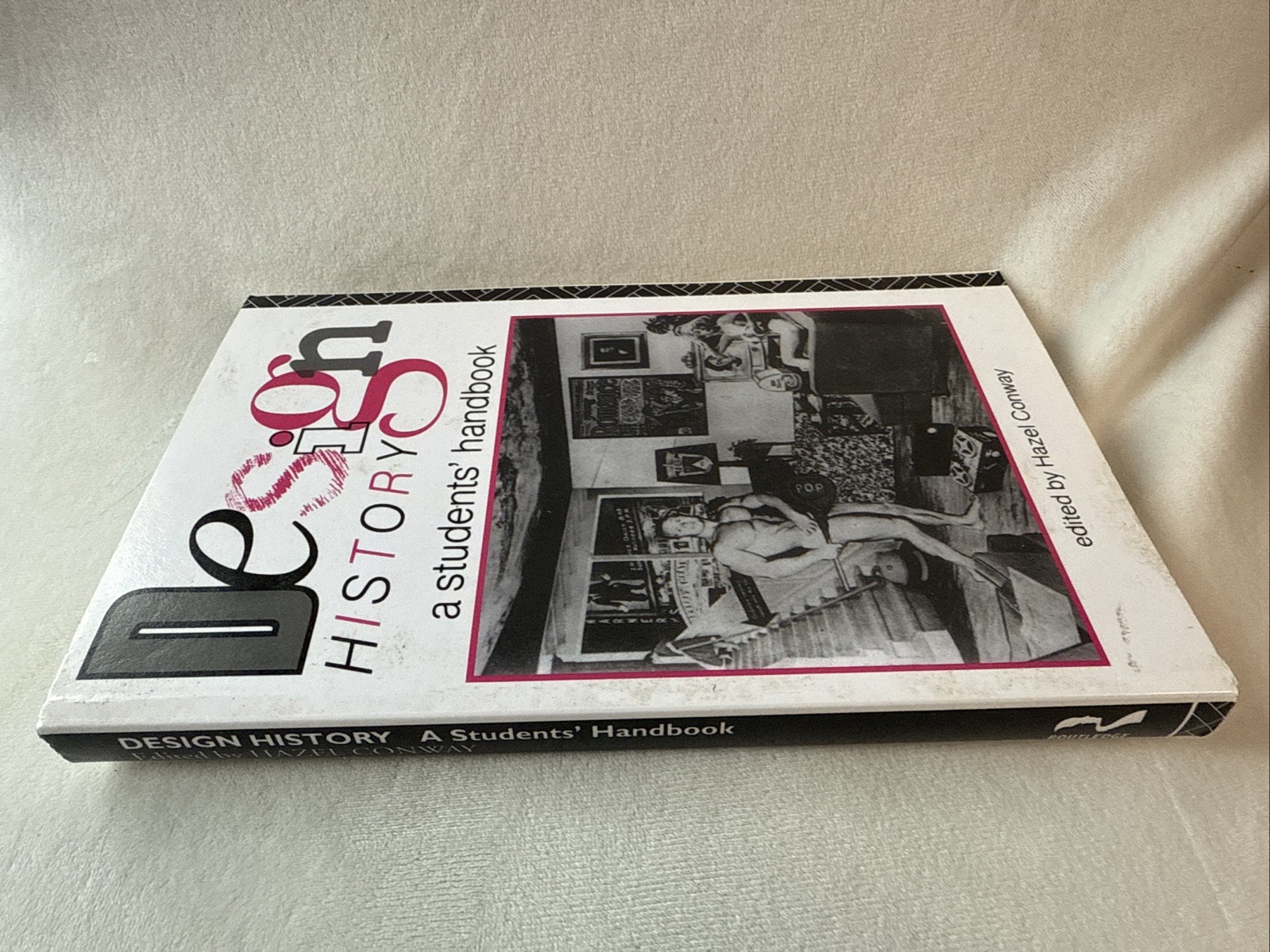 Design History A Students’ Handbook by Hazel Conway, Textiles, Ceramics etc