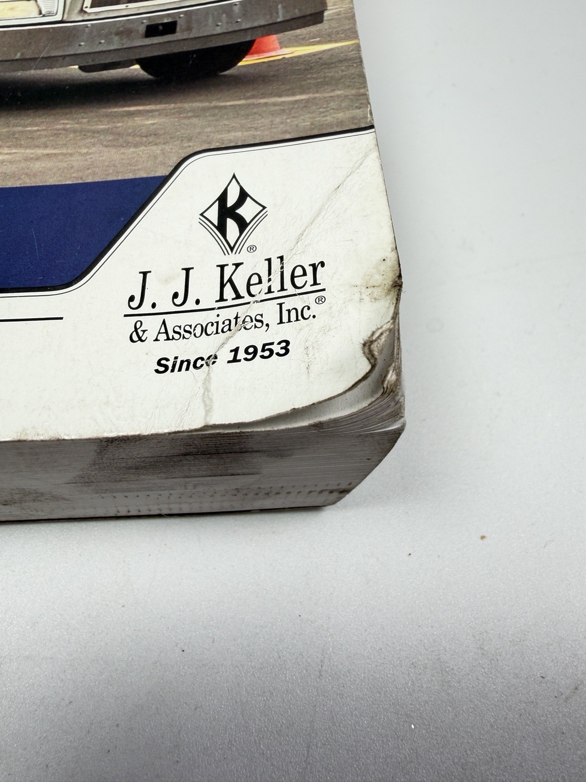 J.J. Keller Entry-Level Driver Training: Obtaining a CDL Student Manual Book