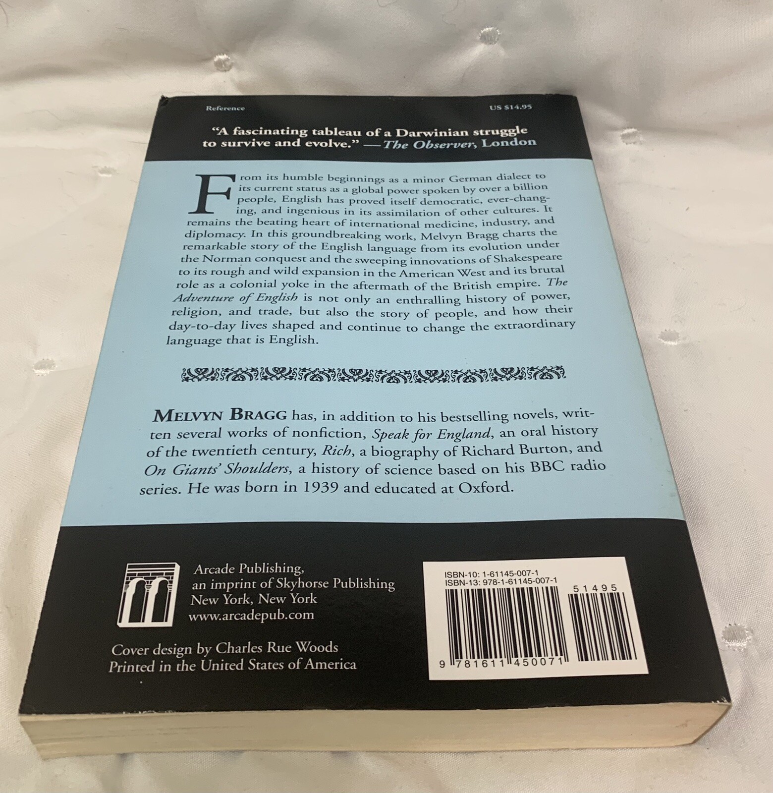 The Adventure of English: The Biography of a Language: By Bragg, Melvyn