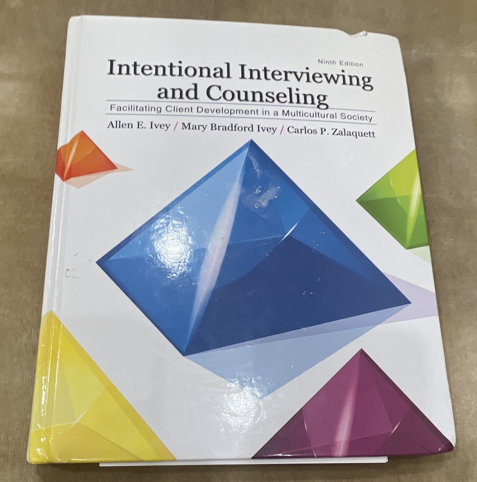 Intentional Interviewing & Counseling 9th Ed Ivey Hardcover Cengage 2017 528p