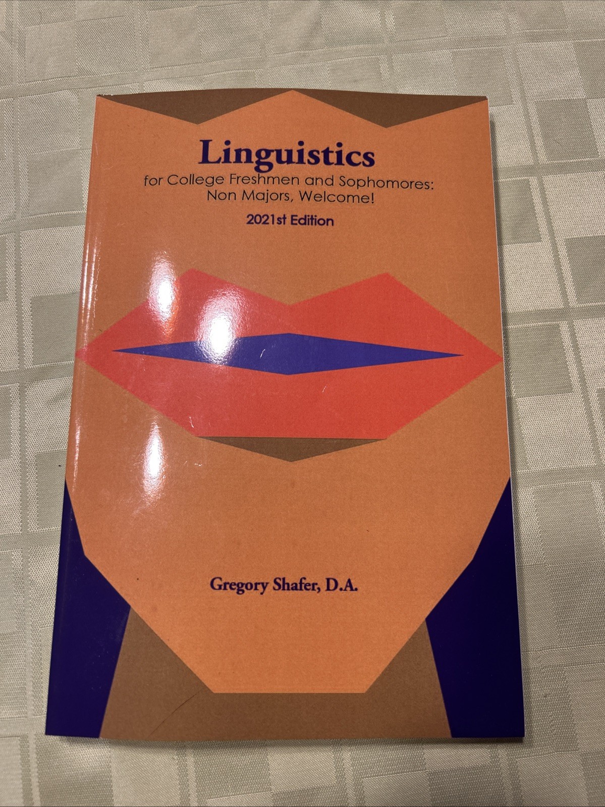 Linguistics for College Freshman and Sophomores 2021st Edition